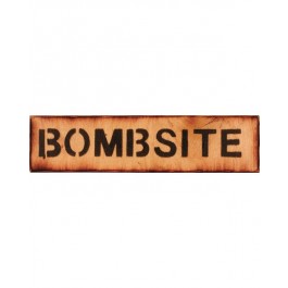 Bombsite Wooden Sign
